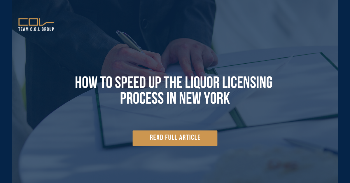How to Speed Up the Liquor Licensing Process in New York